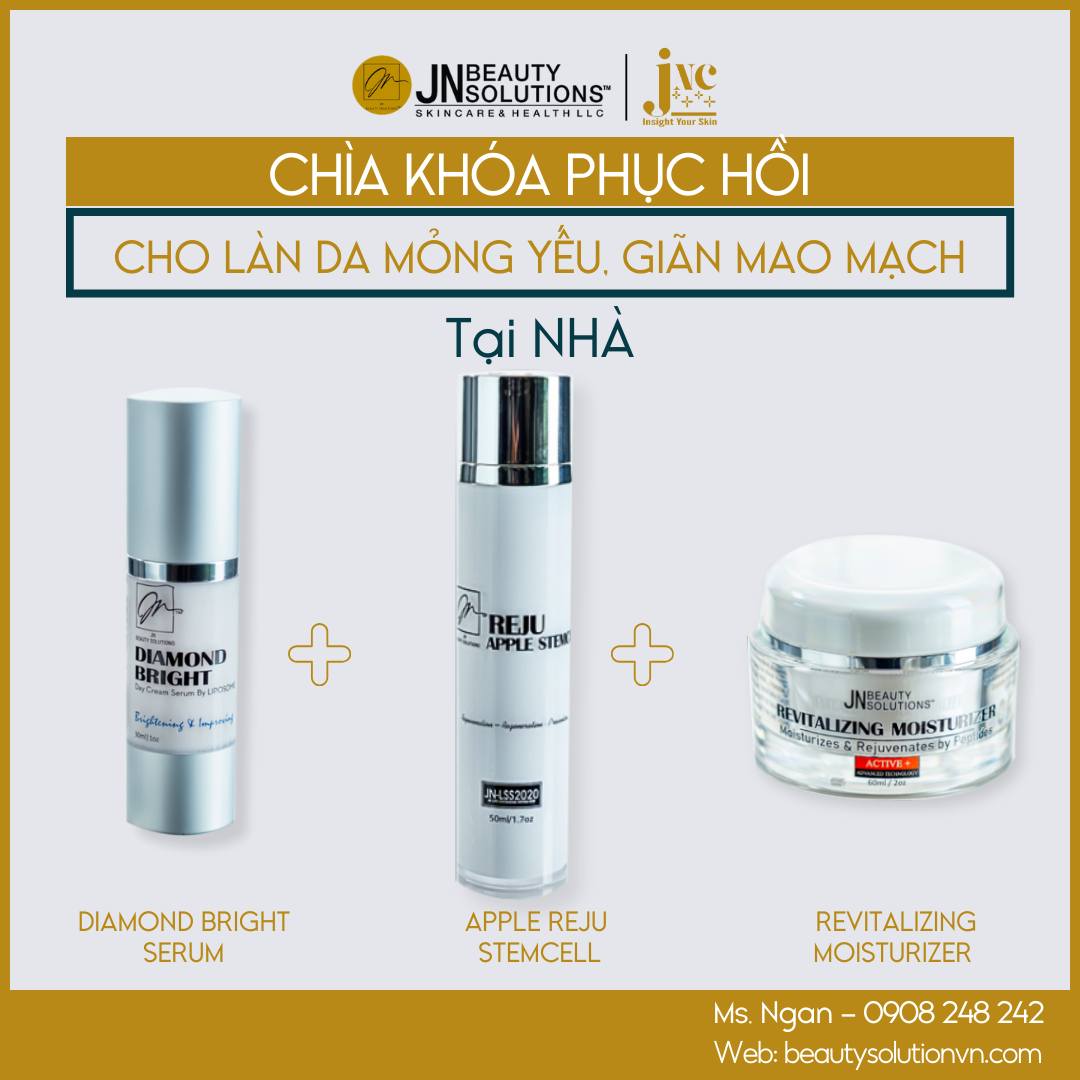 CHÌA KHÓA PHỤC HỒI CHO LÀN DA MỎNG YẾU, MAO MẠCH MỎNG TẠI NHÀ